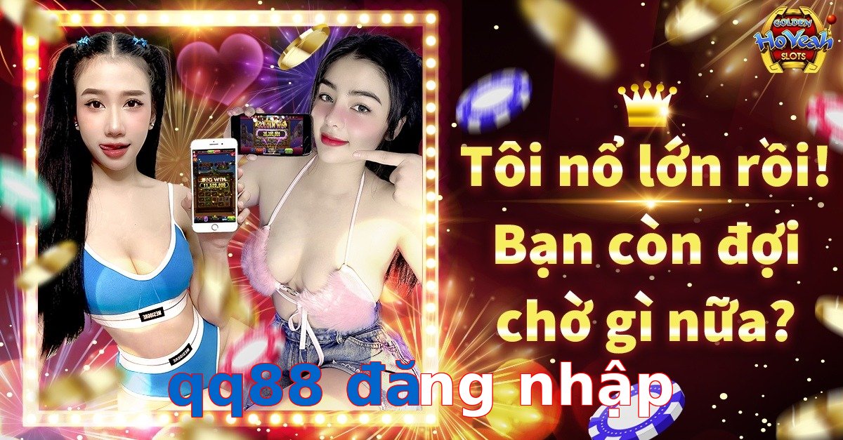 qq88 đăng nhập